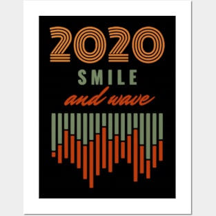 2020 Smile And Wave Posters and Art